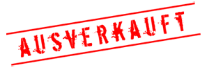 ausverkauf!